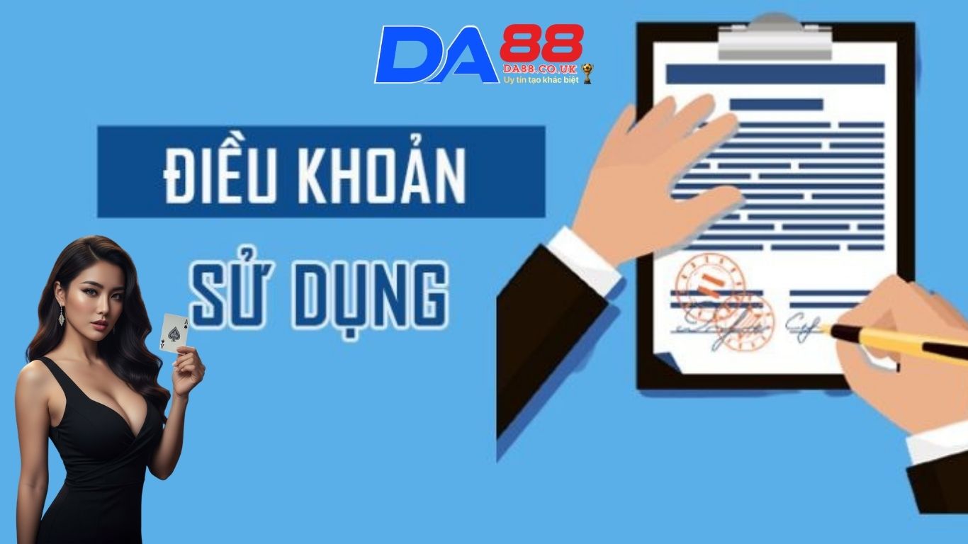 Giới thiệu về điều khoản sử dụng DA88 Giới thiệu về điều khoản sử dụng DA88