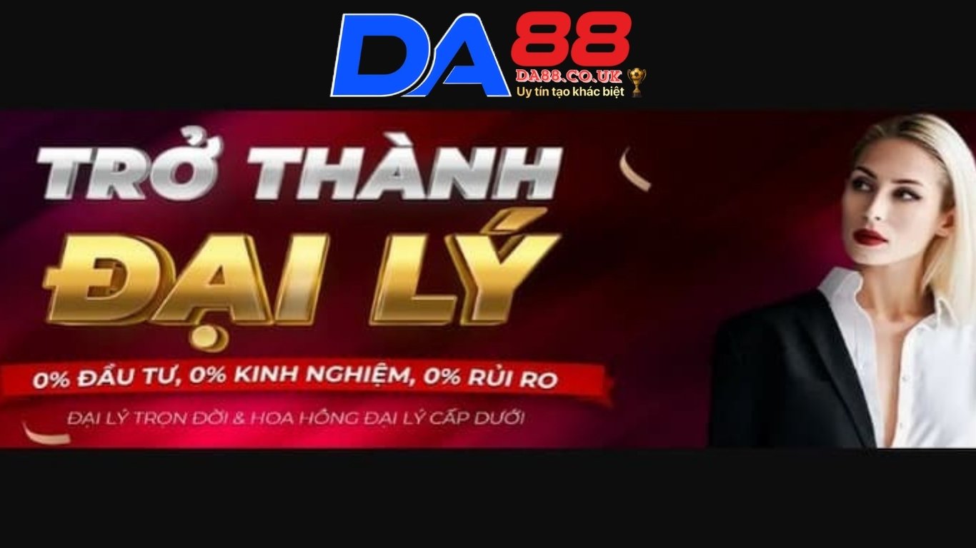 Hướng dẫn cách đăng ký đại lý DA88 Hướng dẫn cách đăng ký đại lý DA88