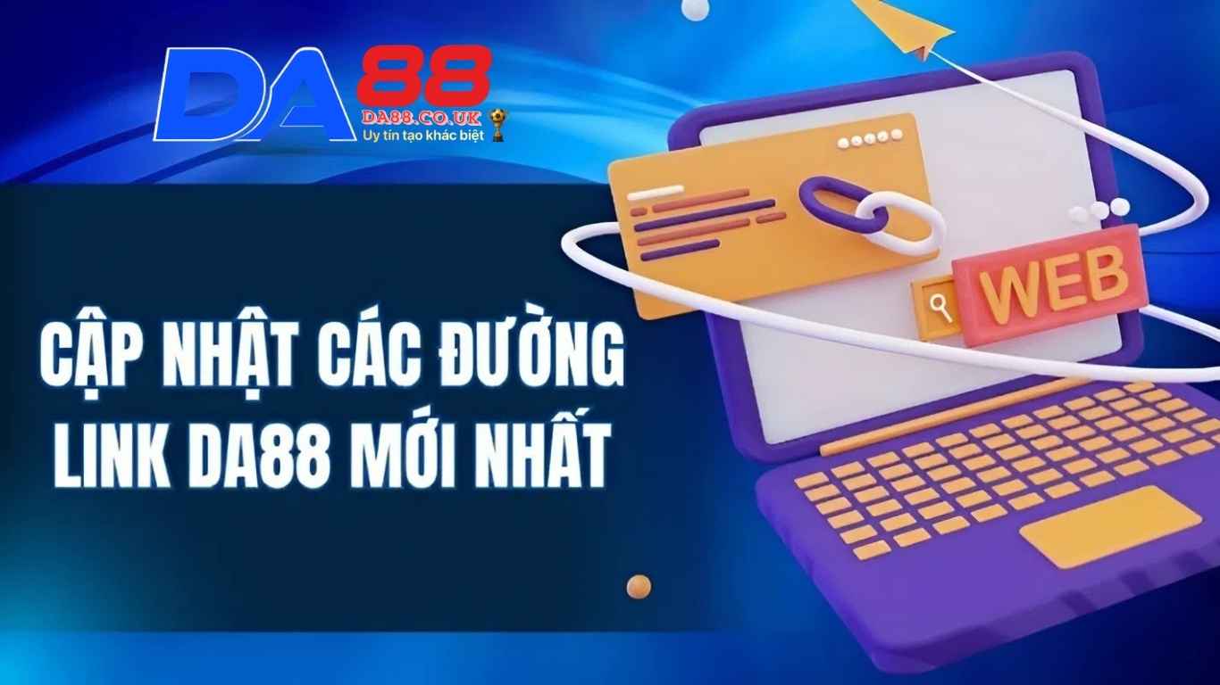 Cách xử lý khi link vào DA88 báo lỗi